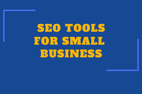 SEO Tools For Small Businesses
